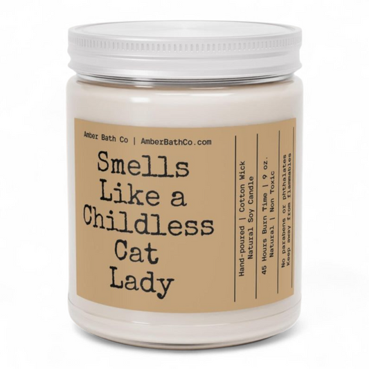 Smells Like a Childless Cat Lady Soy Candle